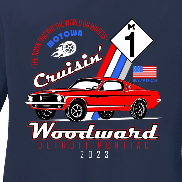 M1 Cruisin Woodward Motown The Town That Put The World On Wheels Ladies Long Sleeve Shirt