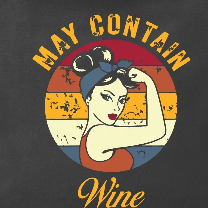 May Contain Wine Shirts Funny Wine Tasting Red Wine Lover Zip Tote Bag