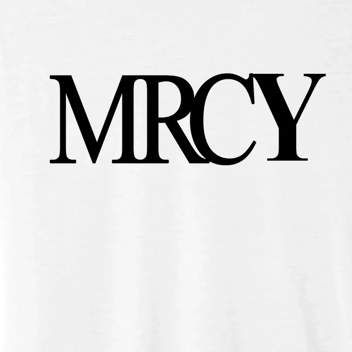 Mercy Christian Worship Words Of Faith ChromaSoft Performance T-Shirt