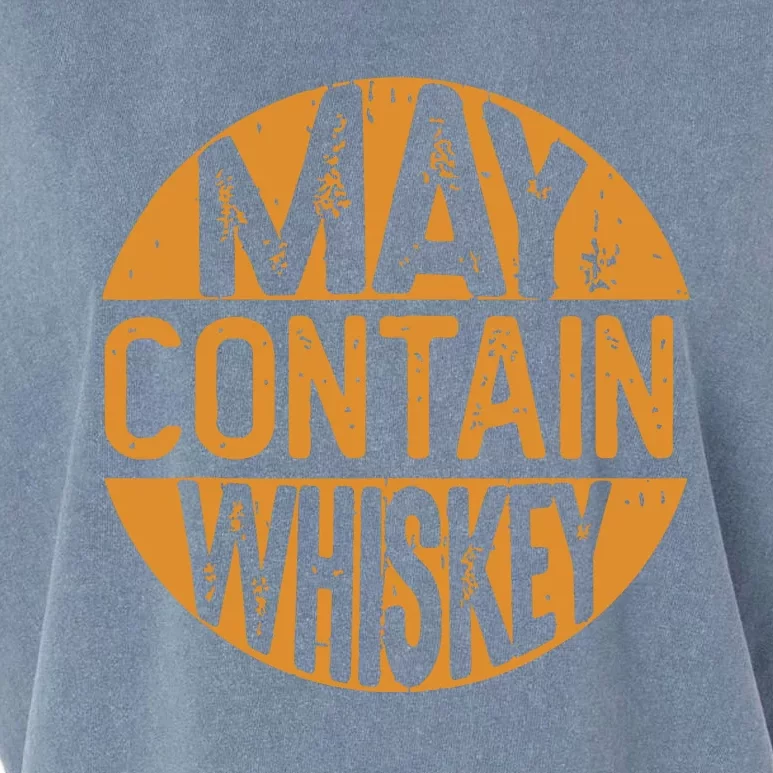 May Contain Whiskey Funny Liquor Drinking Garment-Dyed Women's Muscle Tee