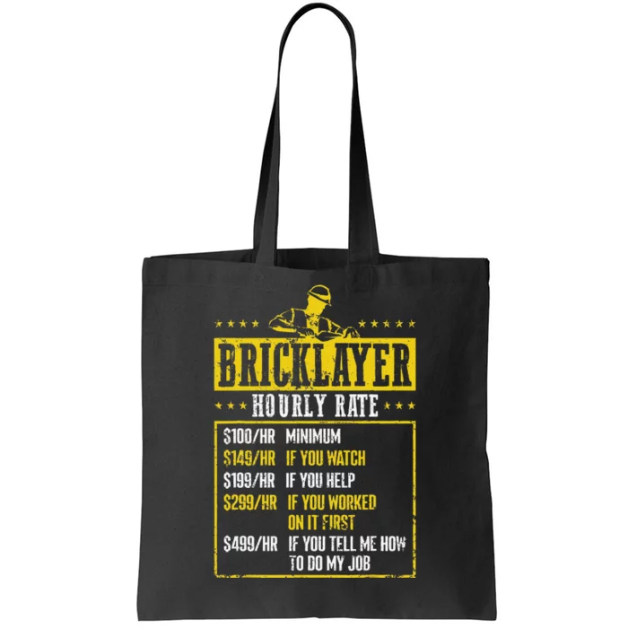 Masonry Construction Worker Funny Bricklayer Hourly Rate Tote Bag