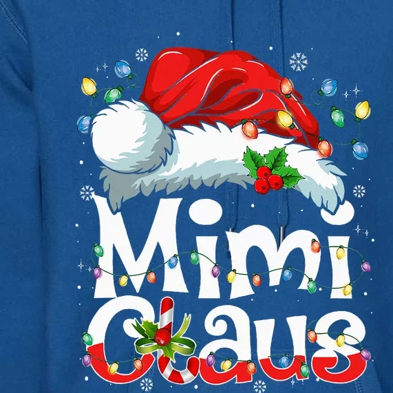 Mimi Claus Xmas Santa Matching Family Christmas Pajamas Premium Hoodie