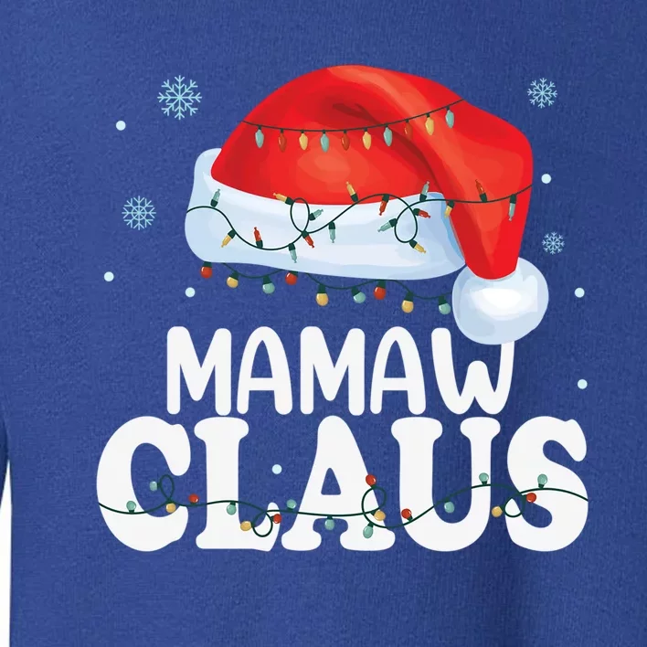 Mamaw Claus Xmas Family Matching Funny Grandma Christmas Meaningful Gift Toddler Sweatshirt