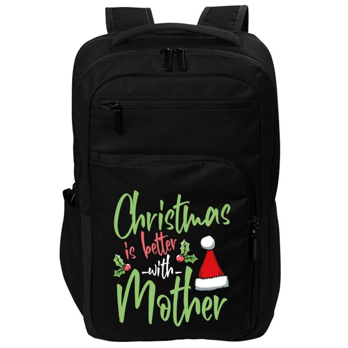 Mom Christmas Xmas Day Santa Mama Happy Holidays Mommy Gift Impact Tech Backpack