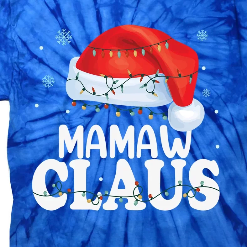 Mamaw Claus Xmas Family Matching Funny Grandma Christmas Cute Gift Tie-Dye T-Shirt