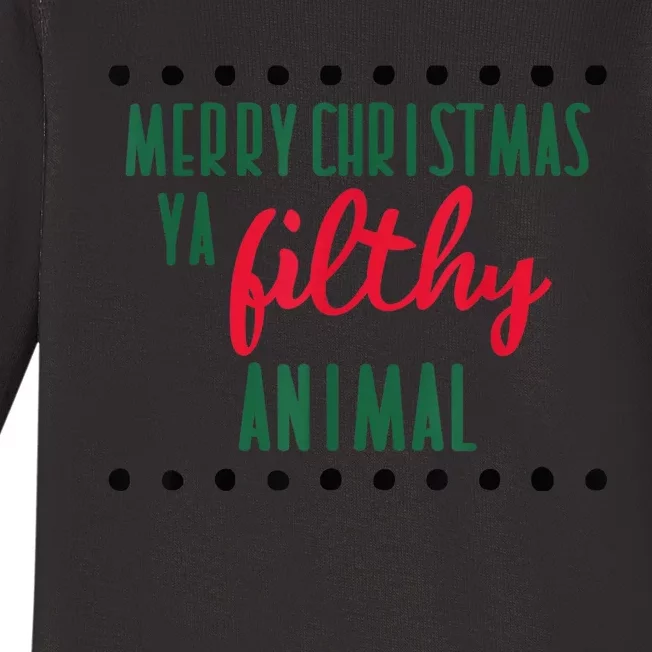 Merry Christmas Ya Filthy Animals Funny Christmas Baby Long Sleeve Bodysuit