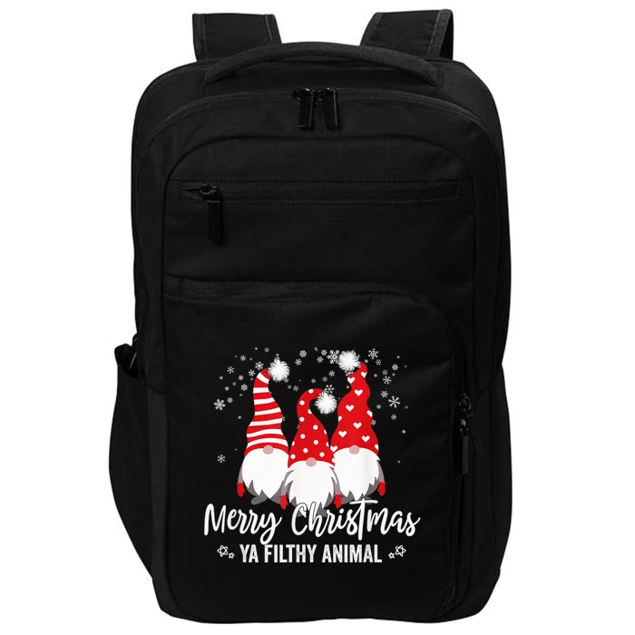 Merry Christmas Ya Filthy Animals Funny Christmas Gnome Impact Tech Backpack