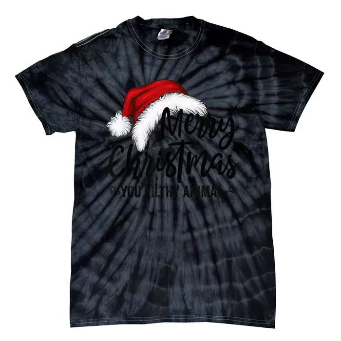 Merry Christmas You Filthy Animals Funny Christmas Xmas Tie-Dye T-Shirt