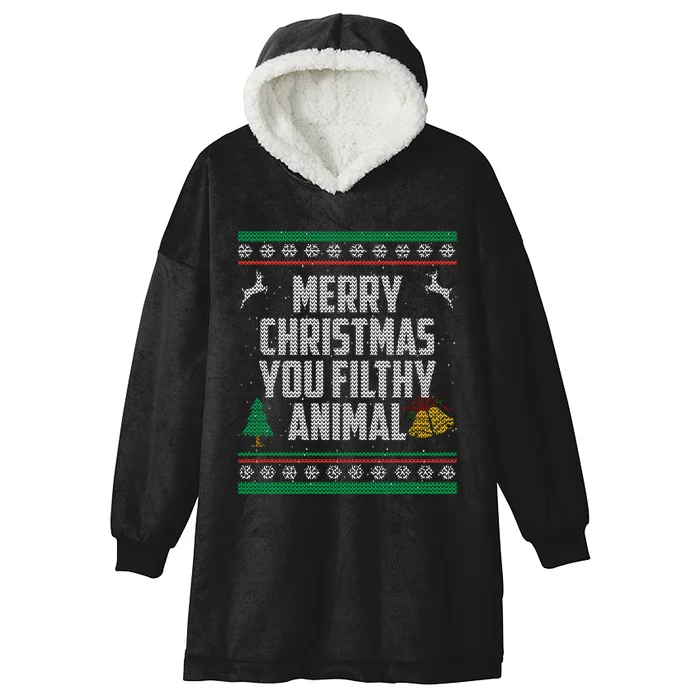 Merry Christmas You Filthy Animal Ugly Hooded Wearable Blanket