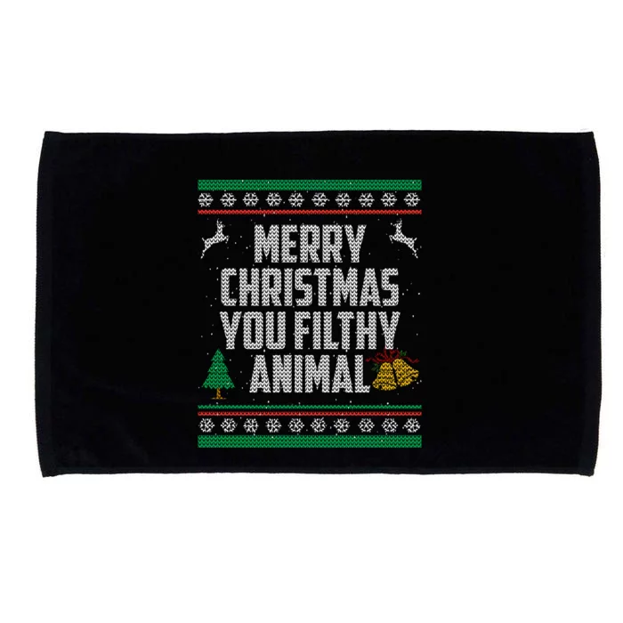 Merry Christmas You Filthy Animal Ugly Microfiber Hand Towel