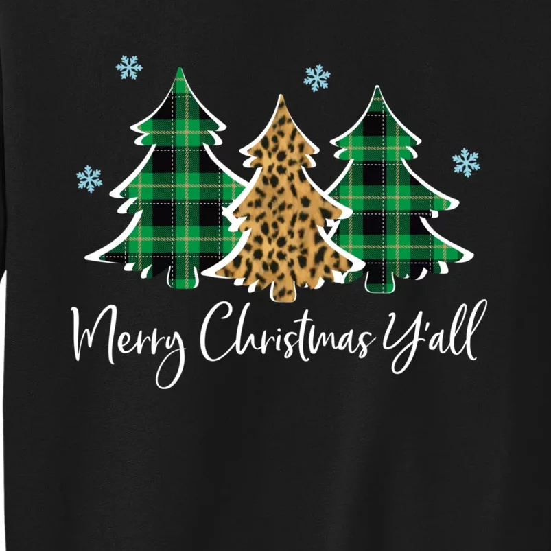 Merry Christmas Yall Funny Christmas Gift Xmas Trees Tall Sweatshirt