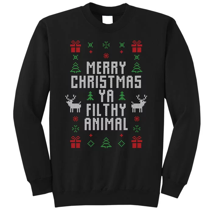 Merry Christmas Ya Filthy Animal Sweatshirt