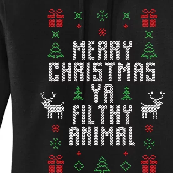 Merry Christmas Ya Filthy Animal Women's Pullover Hoodie