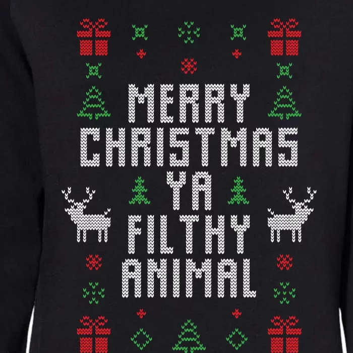 Merry Christmas Ya Filthy Animal Womens California Wash Sweatshirt