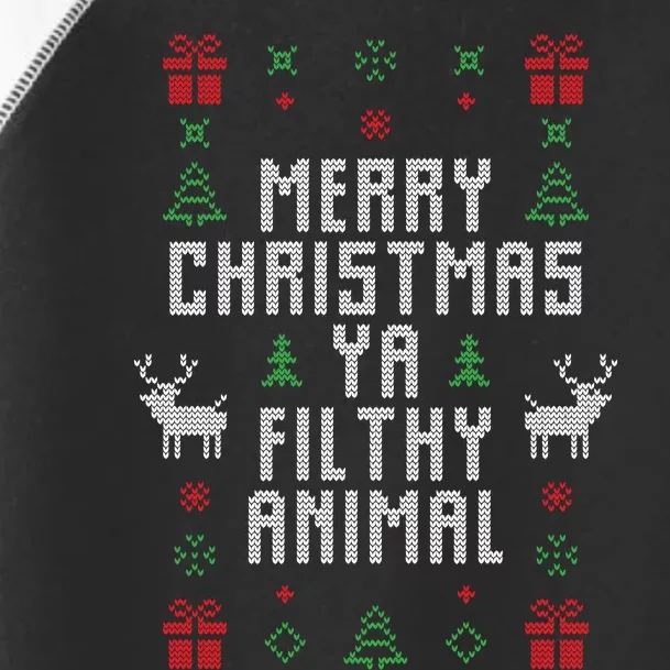 Merry Christmas Ya Filthy Animal Toddler Fine Jersey T-Shirt