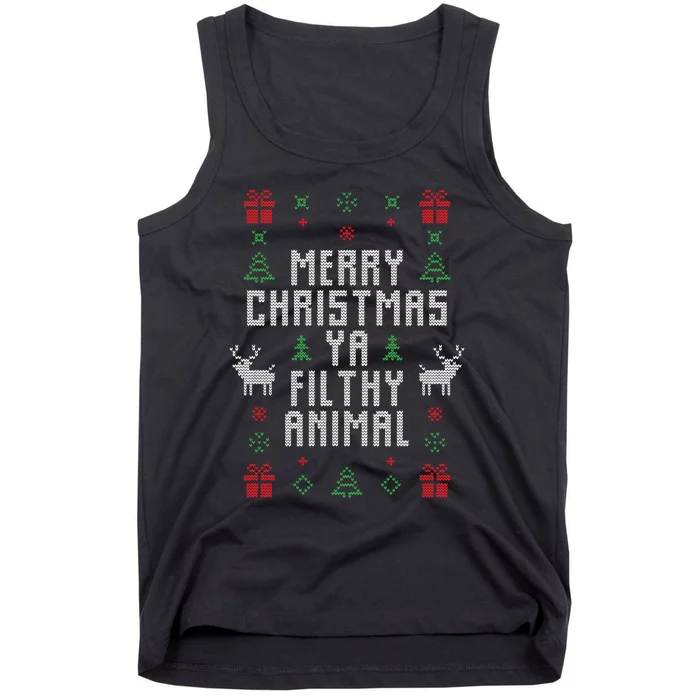 Merry Christmas Ya Filthy Animal Tank Top