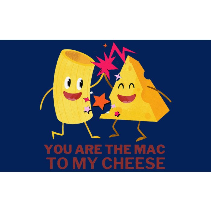 Mac Cheese You Are The Mac To My Cheese Bumper Sticker