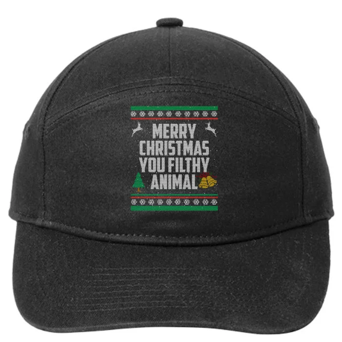 Merry Christmas You Filthy Animal Ugly 7-Panel Snapback Hat