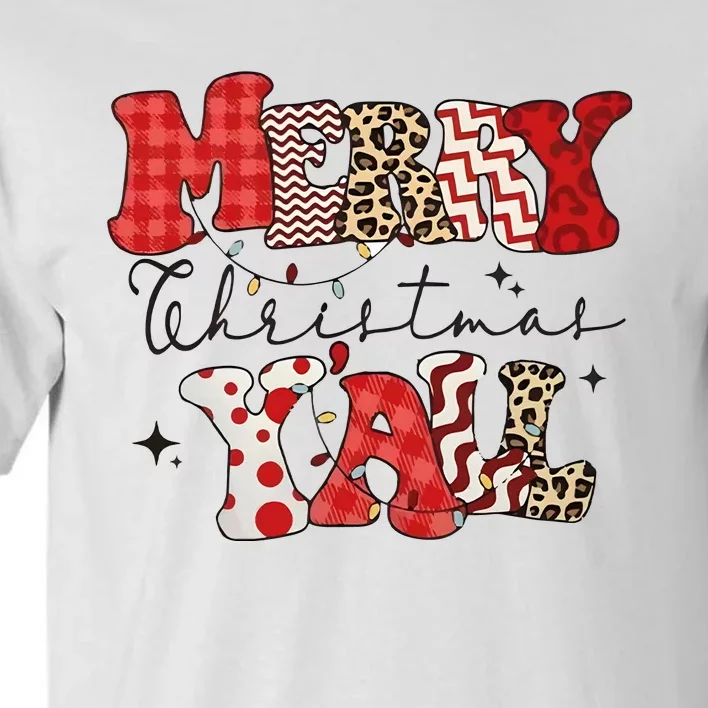 Merry Christmas YAll Holiday Season Matching Group Matching Family Tall T-Shirt