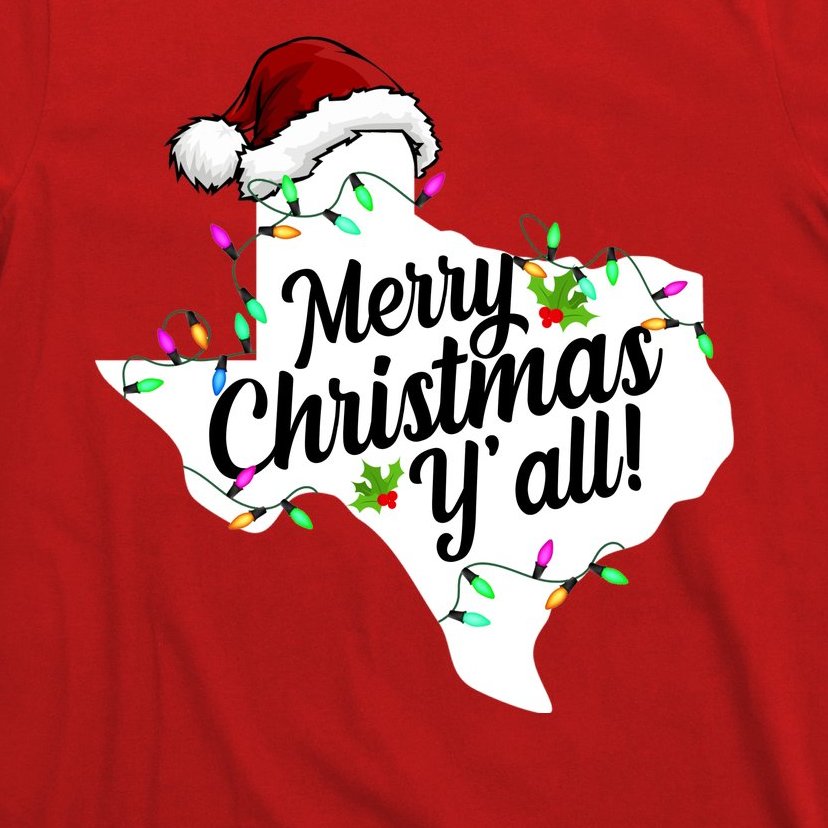 Merry Christmas Y'all Texas State T-Shirt
