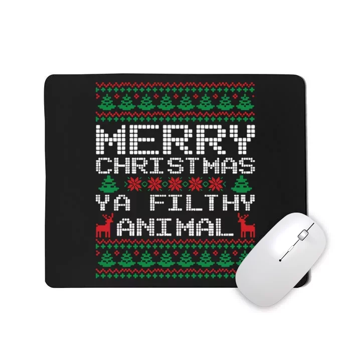 Merry Christmas Ya Filthy Animal Home Alone Xmas Mousepad