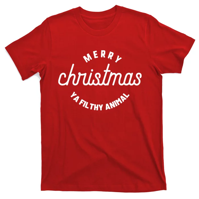 Merry Christmas Ya Filthy Animal Funny Christmas, Merry Christmas, Christmas T-Shirt