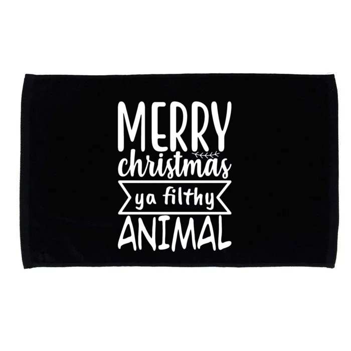 Merry Christmas Ya Filthy Animal Funny Holiday Microfiber Hand Towel