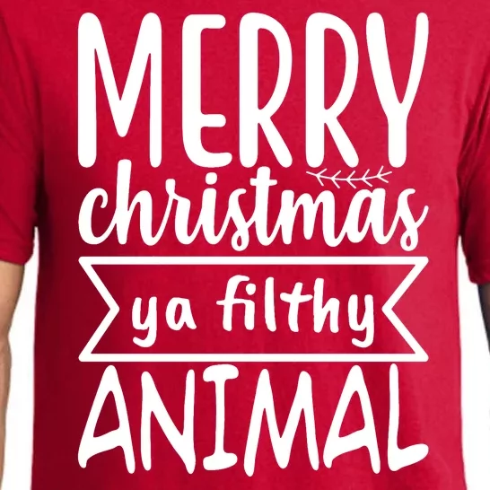 Merry Christmas Ya Filthy Animal Funny Holiday Pajama Set