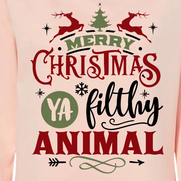 Merry Christmas Ya Filthy Animal Funny Xmas Womens California Wash Sweatshirt