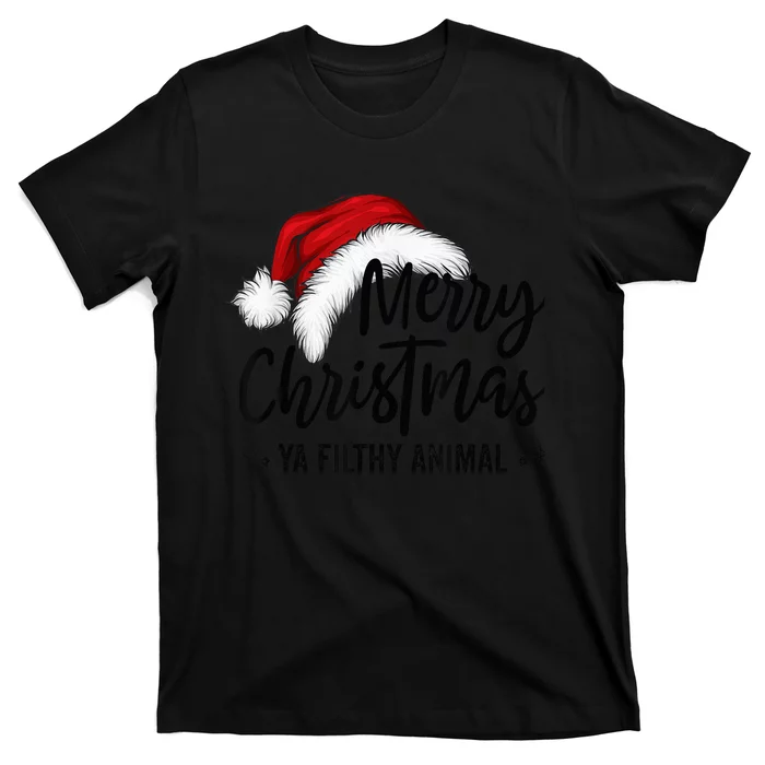 Merry Christmas Ya Filthy Animals Funny Christmas T-Shirt