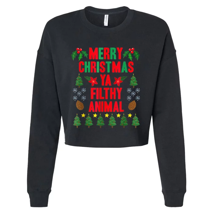 Merry Christmas Ya Filthy Animals Christmas Tee Shirt Cropped Pullover Crew