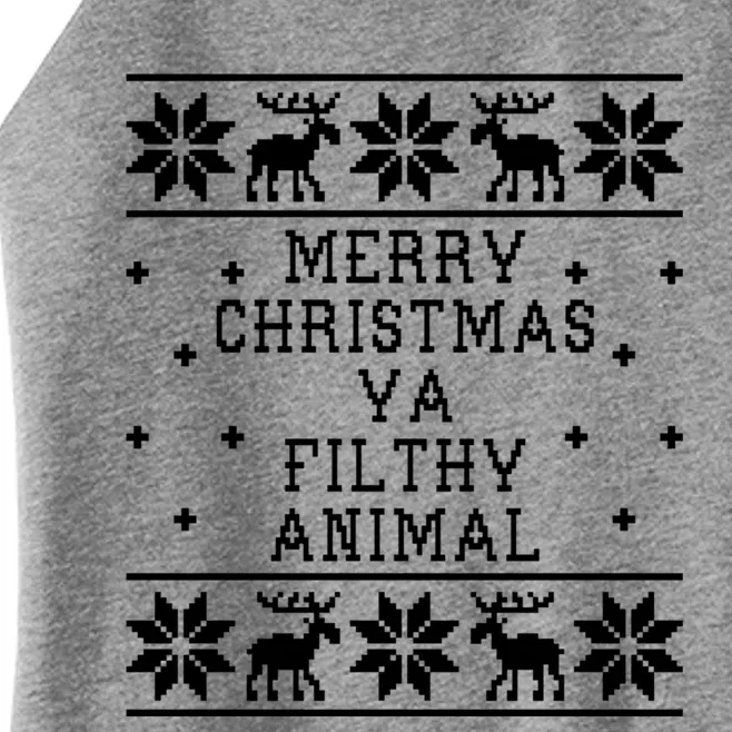 Merry Christmas Ya Filthy Animal Funny Ugly Christmas Women’s Perfect Tri Rocker Tank