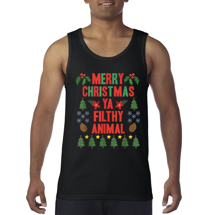 Merry Christmas Ya Filthy Animals Funny Christmas Gift Tee Tank Top