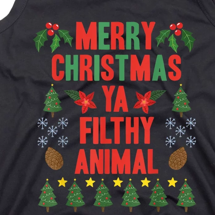 Merry Christmas Ya Filthy Animals Funny Christmas Gift Tee Tank Top