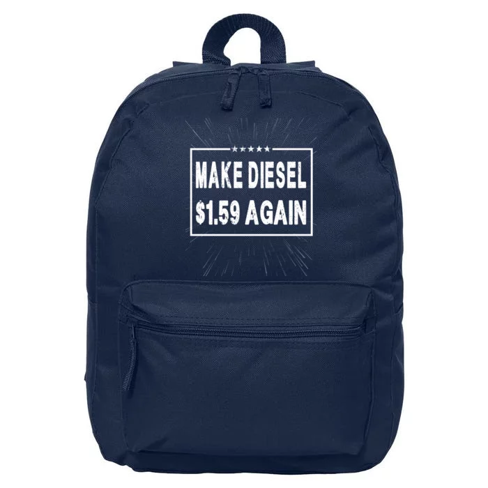 Make Diesel $1.59 Again 16 in Basic Backpack