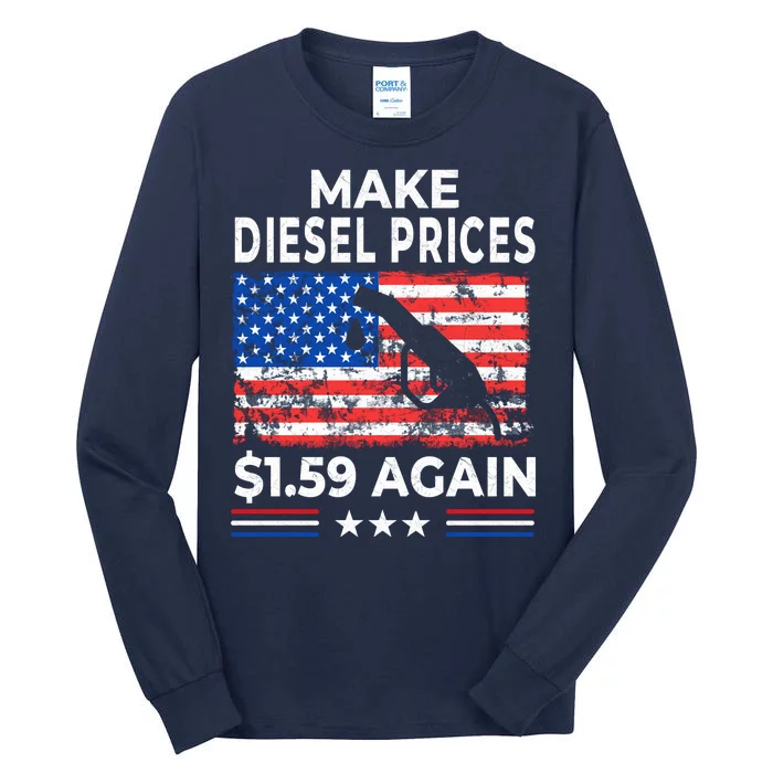 Make Diesel $1.59 Again Tall Long Sleeve T-Shirt