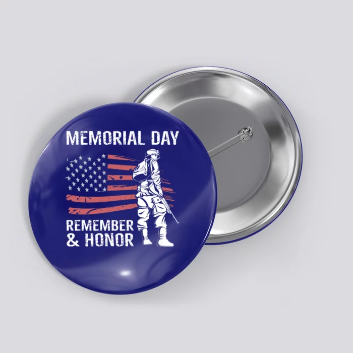 Memorial Day 2020 Remember And Honor Patriotic American Flag Cute Gift Button