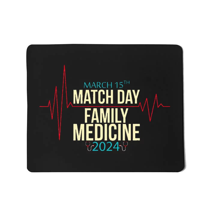 Match Day 2024 Family Medicine Residency Program Doctor Mousepad