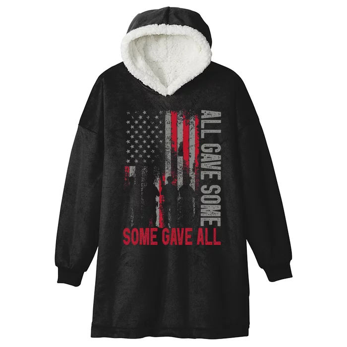 Memorial Day 2024 All Gave Some Some Gave All Veteran Hooded Wearable Blanket