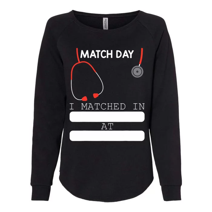 Match Day 2024 Future Doctor Physician Residency Fill In Womens California Wash Sweatshirt