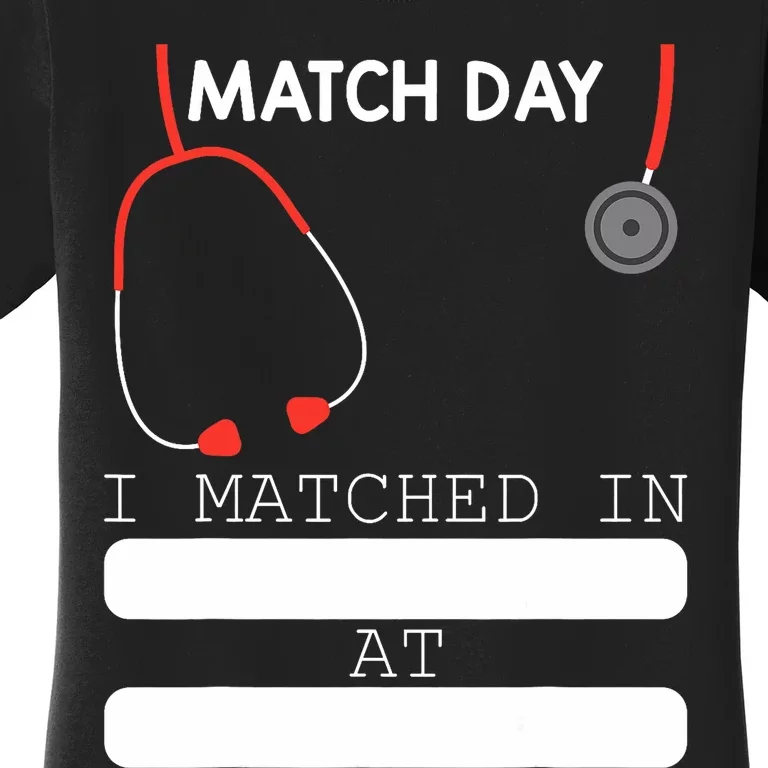 Match Day 2024 Future Doctor Physician Residency Fill In Women's T-Shirt