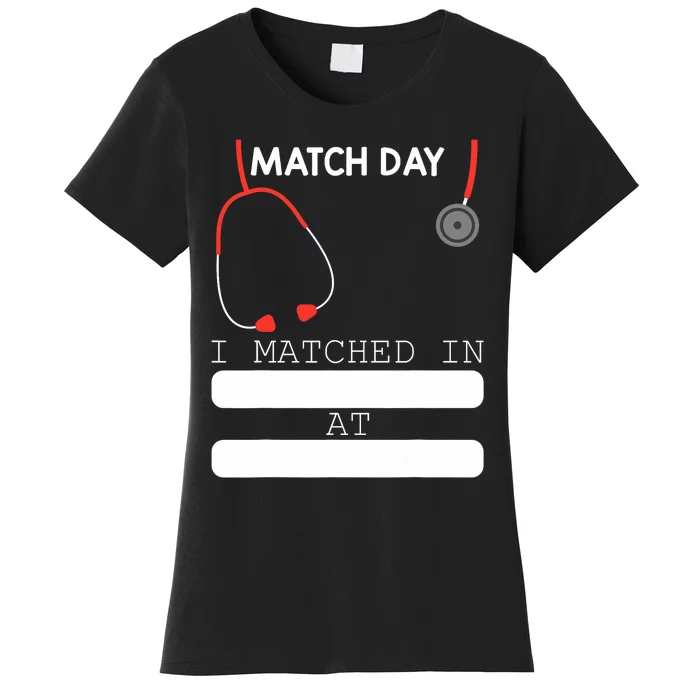 Match Day 2024 Future Doctor Physician Residency Fill In Women's T-Shirt