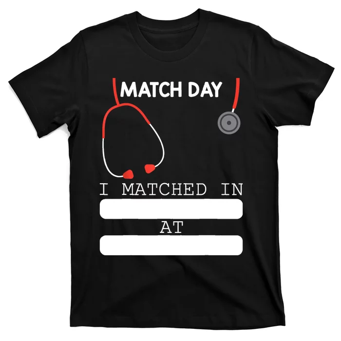 Match Day 2024 Future Doctor Physician Residency Fill In T-Shirt