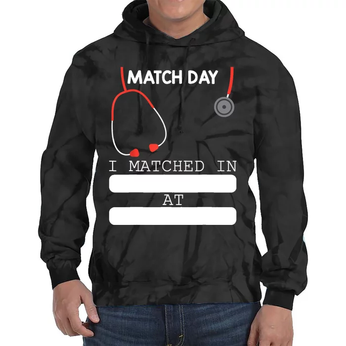 Match Day 2024 Future Doctor Physician Residency Fill In Tie Dye Hoodie