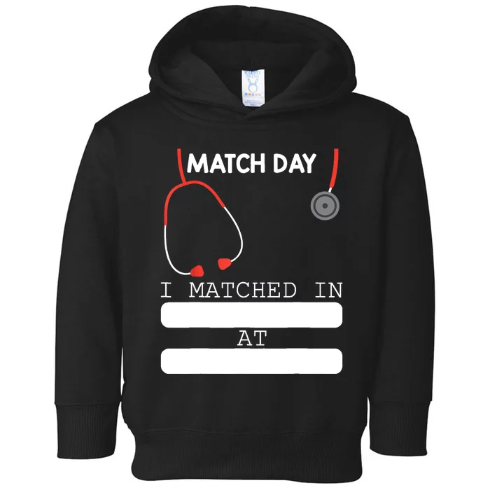 Match Day 2024 Future Doctor Physician Residency Fill In Toddler Hoodie