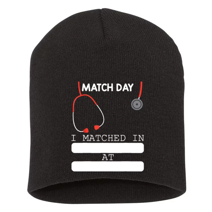 Match Day 2024 Future Doctor Physician Residency Fill In Short Acrylic Beanie