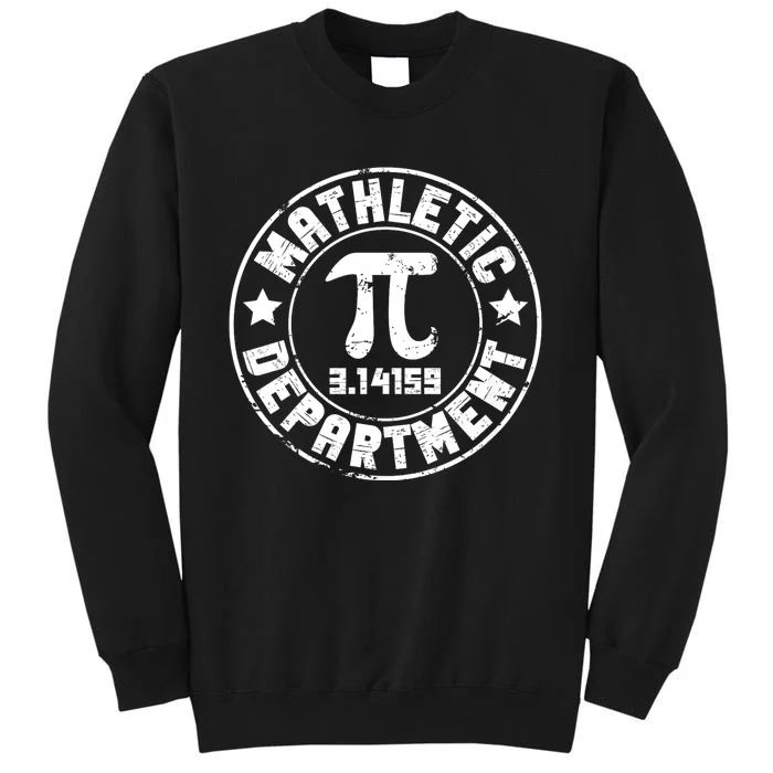 Mathletic Department 3.14159 Pi Day Math Teacher Vintage Tall Sweatshirt