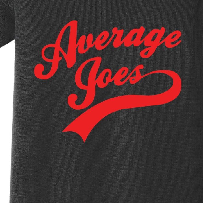 Mens Dodgeball Average Joe's Joes Baby Bodysuit