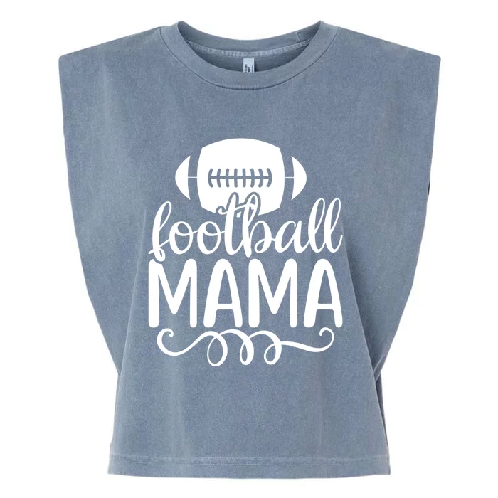 Mothers Day American Football Mama Funny Gift Garment-Dyed Women's Muscle Tee