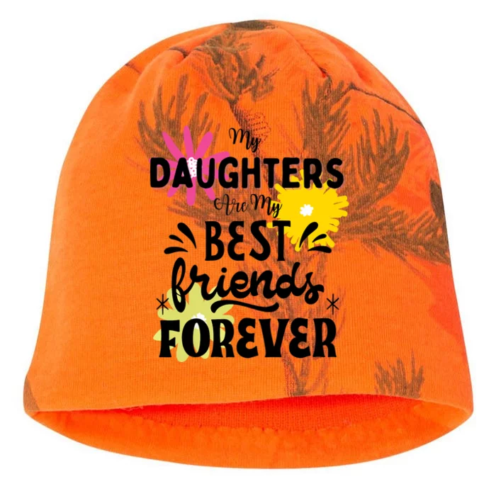 My Daughters Are My Best Friends Forever Kati - Camo Knit Beanie